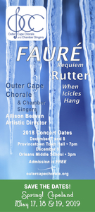 Outer Cape Chorale Concert: Faure and Rutter