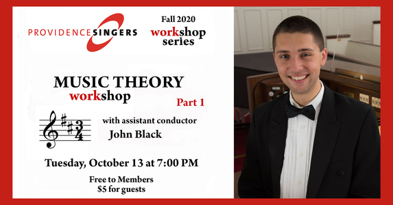 Providence Singers Host Online Workshop: Music Theory Part 1