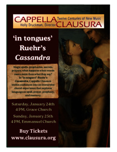 In tongues: Ruehr’s “Cassandra”