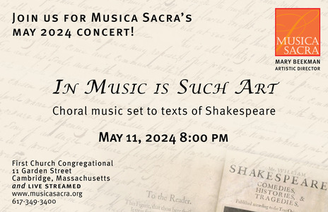 In Music is Such Art: Choral Music set to texts of Shakespeare