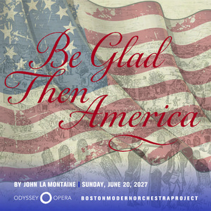 Be Glad Then America
