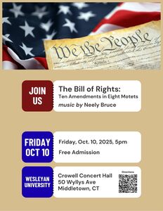 The Bill of Rights: Ten Amendments in Eight Motets