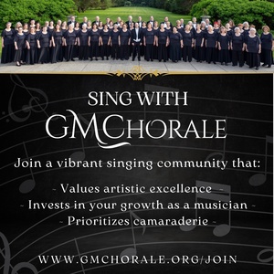 Sing with GMChorale!