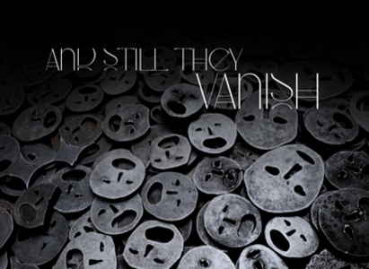 And Still They Vanish