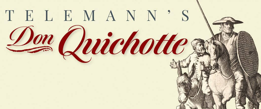 Telemann’s Don Quichotte