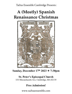 A (Mostly) Spanish Renaissance Christmas
