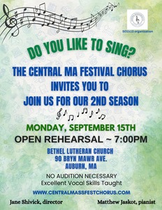 OPEN REHEARSALS for New Members &amp; Fall Concert Info