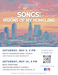 CitySingers of Hartford presents Songs! Visions of my homeland