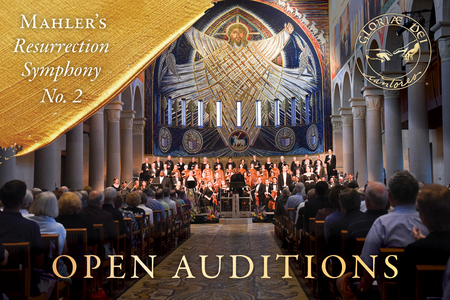 Open Auditions to Sing Mahler’s Resurrection Symphony