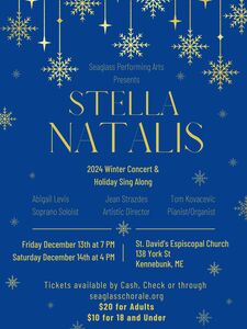 Stella Natalis - Seaglass Chorale 2024 Winter Concert