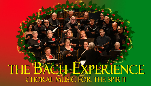 The Bach Experience–Choral Music for the Spirit