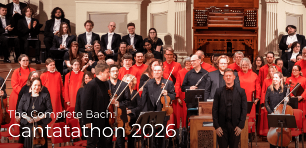 The Complete Bach: Cantatathon 2026