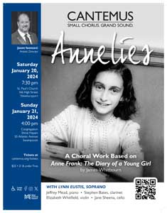 Cantemus Presents "Annelies," Choral-Instrumental Work Based on Anne Frank's Diary
