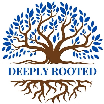 Deeply Rooted