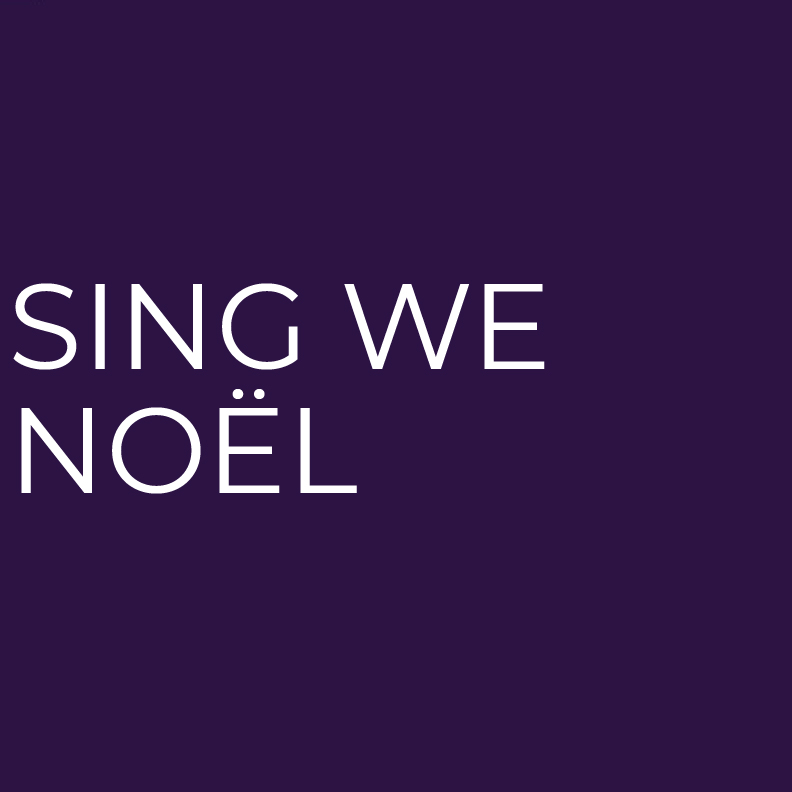 Sing We Noël